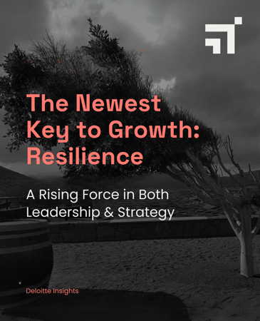 The Newest Key To Growth: Resilience?