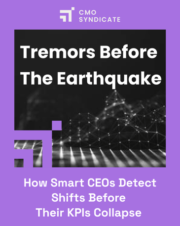 Tremors Before the Earthquake: How Smart CEOs Detect Shifts Before Their KPIs Collapse 
